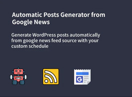 Auto Google News – WordPress Google News Posts Generator Plugin